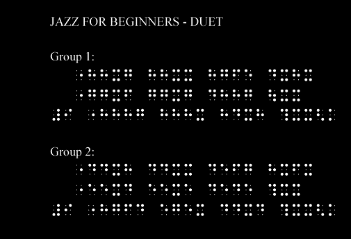 Jazz for beginners - Duet: graphic image of text and braille